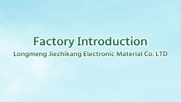 Factory and facilities of Longmeng Jiezhikang Electronic Material Co. Ltd