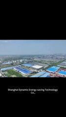 Factory and facilities of Shanghai Dynamic Energy-Saving Technology Co., Ltd.