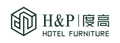 FOSHAN H&amp;P (DUGAO) FURNITURE CO., LTD